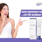 Transino Trị Nám Có Tốt Không